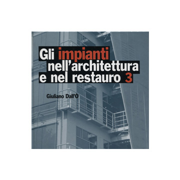 GLI IMPIANTI NELL'ARCHITETTURA 2003