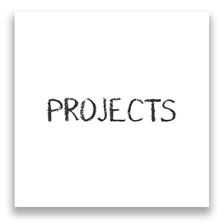 PROJECTS